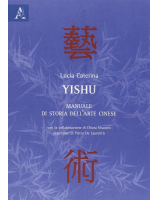 Yishu Manuale di Storia dell’Arte Cinese - Aracne.pdf
